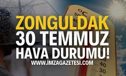 Zonguldak Hava durumu 30 Temmuz Çarşamba