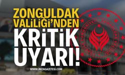 Zonguldak Valiliği Uyardı: Dışarda Olmayın!