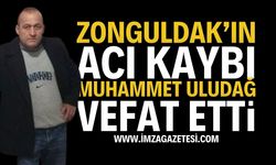 Zonguldak'ın Acı Günü: Muhammet Uludağ Hayatını Kaybetti