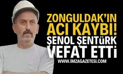 Zonguldak'ın Acı Kaybı: Şenol Şentürk Vefat Etti