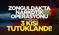 Zonguldak'ın ilçesinde narkotik operasyonu! 3 kişi tutuklandı
