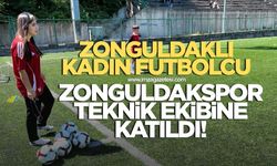 Zonguldaklı kadın futbolcu Zonguldakspor'un teknik ekibine katıldı