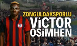 Zonguldakspor Formalı Victor Osimhen | Zonguldak haber