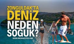 Zonguldak'ta Deniz Suyu Neden Soğuk?