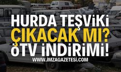 2025 Hurda Teşviki: Herkesin Gözü Burada "ÖTV İndirimi"