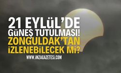 21 Eylül'de Güneş Tutulması Yaşanacak: Zonguldak Görecek Mi?
