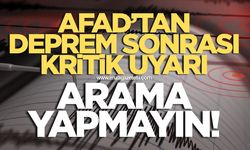 AFAD’tan deprem sonrası telefon uyarısı!