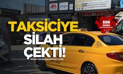 Alkollü Yolcudan Taksi Şoförüne Kurusıkı Tabanca Şoku!