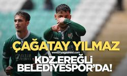 Çağatay Yılmaz Kdz.Ereğli Belediyespor'da