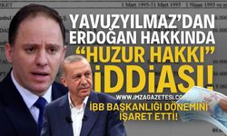 Deniz Yavuzyılmaz'dan, Erdoğan'a "Huzur Hakkı!" İddiası!