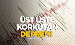 O ilde üst üste korkutan iki deprem oldu!