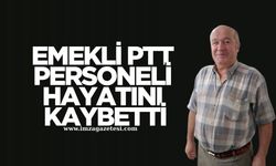Emekli PTT Personeli Hayri İstek Hayatını Kaybetti...
