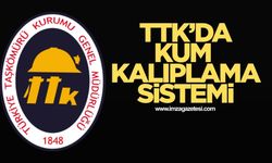 TTK’da kum kalıplama sistemi!