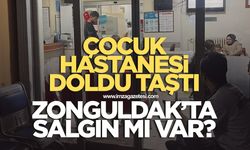 Zonguldak Kadın Doğum ve Çocuk Hastanesi doldu taştı! Şikayetlerin hepsi aynı