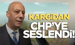 KARGİDAN CHP ÜYELERİNE SESLENDİ