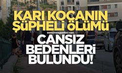 Karı kocanın şüpheli ölümü! Yangın sonrasında cansız bedenleri bulundu bulundu