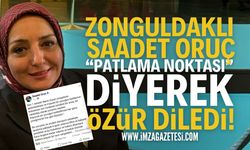 Saadet Oruç, “Patlama noktasıydı” diyerek özür diledi!