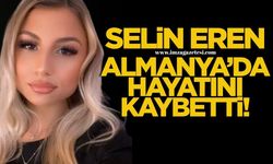 Zonguldaklı Selina Eren genç yaşta hayatını kaybetti