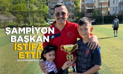 Şampiyon Başkan istifa etti!