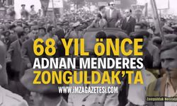 Tarihi Ziyaret: Başbakan Adnan Menderes Zonguldak'ta!
