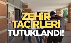 Zehir tacirleri tutuklandı