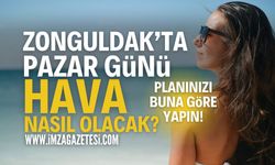 Zonguldak 10 Ağustos Pazar Hava Durumu