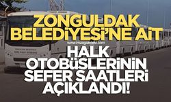 Zonguldak Belediyesi AVM ve BEUN'a yolcu taşıyan halk otobüslerinin sefer saatini açıkladı