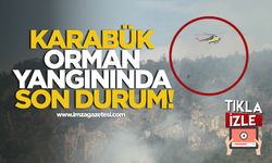 Karabük Orman Yangınında Son Durum!