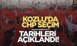 CHP KOZLU’DA DELEGE SEÇİM TARİHLERİ AÇIKLANDI