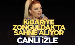 Kibariye Zonguldak’ta Sahne Alıyor! Canlı Yayın!