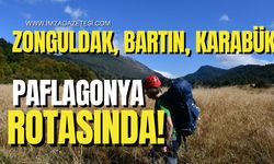 Zonguldak, Bartın, Karabük, Sinop, Çankırı ve Kastamonu Paflagonya rotasında!