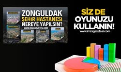 Zonguldak Şehir Hastanesi'nin anketine yoğun ilgi! Siz de oyunuzu nedenini yazarak kullanın!