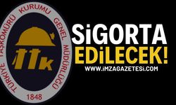 Zonguldak TTK Açıkladı: Sigorta edilecek!