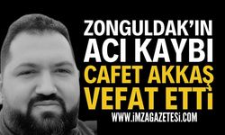 Zonguldak Yasta: Cafer Akkaş Vefat Etti