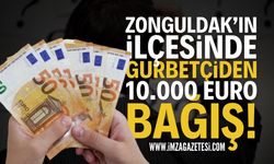 Zonguldak'ın İlçesinde Bir Gurbetçiden 10 Bin Euro Bağış!