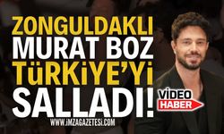 Zonguldaklı Murat Boz Türkiye'yi Salladı!