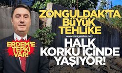 Zonguldak'ta büyük tehlike! Vatandaşlardan Tahsin Erdem'e tepki