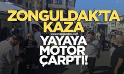 Zonguldak'ta kaza! Motosiklet yayaya çarptı