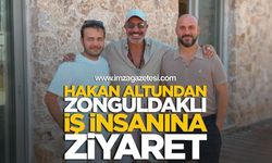 Hakan Altundan Zonguldaklı İş İnsanına Ziyaret