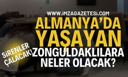 Almanya'da Yaşayan Zonguldaklılar Dikkat!