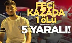 Feci kazada 1 ölü 5 yaralı var