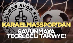 Karaelmasspor'dan savunmaya tecrübeli takviye