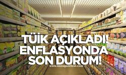TÜİK açıkladı! İşte enflasyonda son durum!