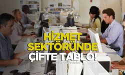 TÜİK açıkladı! Hizmet Endeksinde Çifte Tablo!