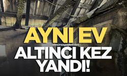Aynı Ev Altıncı Kez Yandı