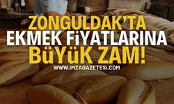 Zonguldak Ekmek Fiyatları: Zam Geldi