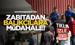 Zabıtadan balıkçılara müdahale!
