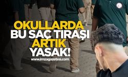 OKULLARDA BU SAÇ TIRAŞI ARTIK YASAK!