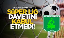 O takım da Süper Lig davetini kabul etmedi