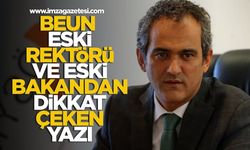 BEUN Eski Rektörü ve Eski Milli Eğitim Bakanı Mahmut Özer'den Dikkat Çeken Yazı...